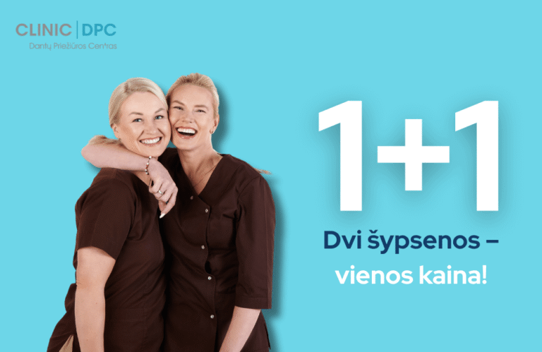 Specialus pasiūlymas: „1+1“ odontologijos paslaugoms!